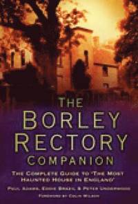 The Borley Rectory Companion (inbunden)