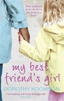 My Best Friend's Girl (h�ftad)