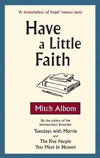 Have a Little Faith (h�ftad)
