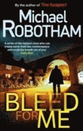 Bleed for Me (inbunden)