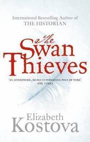 The Swan Thieves (h�ftad)