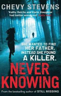 Never Knowing (inbunden)