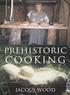 Prehistoric Cooking