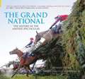 The Grand National Since 1945