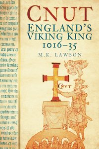Cnut: England's Viking King 1016-35 (h�ftad)
