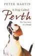 A Dog Called Perth - The Voyage of a Beagle