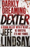 Darkly Dreaming Dexter (h�ftad)