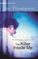 The Killer Inside Me (h�ftad)