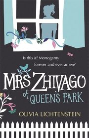 Mrs Zhivago Of Queen's Park (h�ftad)