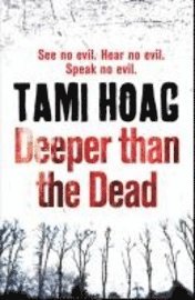 Deeper Than The Dead (h�ftad)