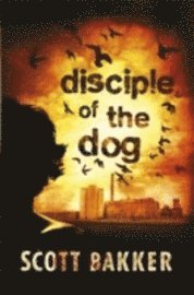 Disciple of the Dog (h�ftad)