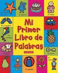 Mi Primer Libro de Palabras (h�ftad)