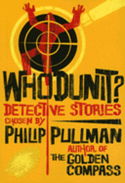 Whodunit?: Detective Stories (h�ftad)