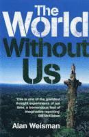 The World Without Us (h�ftad)