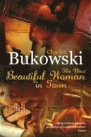 The Most Beautiful Woman in Town (h�ftad)