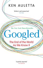 Googled: The End of the World as We Know It (h�ftad)