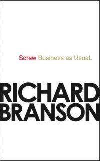 Screw Business as Usual (h�ftad)