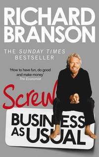 Screw Business as Usual (h�ftad)