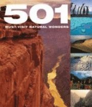 501 Must Visit Natural Wonders (inbunden)