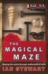 The Magical Maze