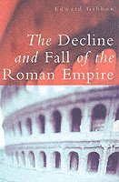 The Decline and Fall of the Roman Empire (inbunden)