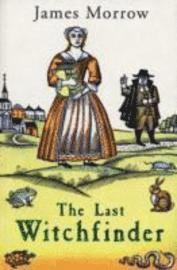 The Last Witchfinder (h�ftad)