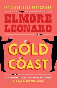 Gold Coast (inbunden)