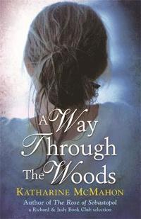 A Way Through the Woods (h�ftad)