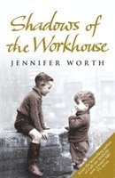 Shadows of the Workhouse (inbunden)