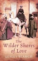 Wilder Shores Of Love (h�ftad)