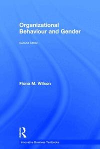 Organizational Behaviour and Gender (h�ftad)