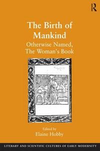 The Birth of Mankind (h�ftad)