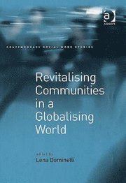 Revitalising Communities in a Globalising World (inbunden)