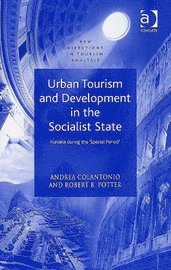 Urban Tourism and Development in the Socialist State (h�ftad)