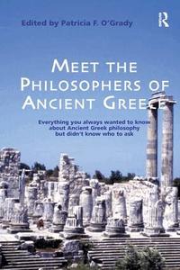 Meet the Philosophers of Ancient Greece (h�ftad)