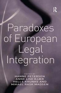Paradoxes of European Legal Integration (inbunden)
