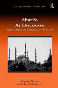 Shari'a as Discourse (inbunden)