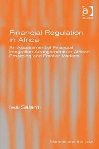 Financial Regulation in Africa (e-bok)