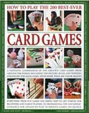 How to Play the 200 Best-ever Card Games (h�ftad)
