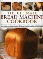 Ultimate Bread Machine Cookbook