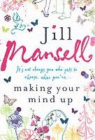 Making Your Mind Up (h�ftad)