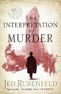 The Interpretation of Murder (inbunden)