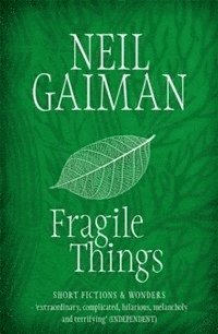 Fragile Things (h�ftad)