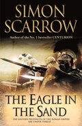 Eagle In The Sand (Eagles of the Empire 7)