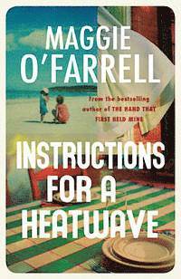 Instructions for a Heatwave (h�ftad)
