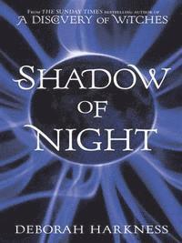 Shadow of Night (h�ftad)