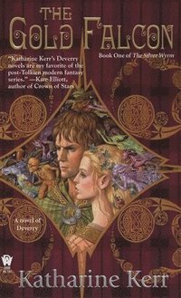 The Gold Falcon: Book One of the Silver Wyrm (pocket)