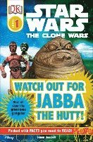 Watch Out for Jabba the Hutt (inbunden)
