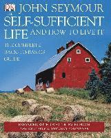 The Self-Sufficient Life and How to Live It (inbunden)