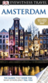 DK Eyewitness Travel Amsterdam [With Pull-Out Map]